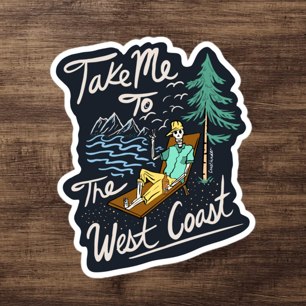 Take Me To The West Coast - Skeleton - Sticker