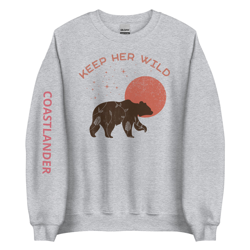 Keep Her Wild Bear - Unisex Sweatshirt